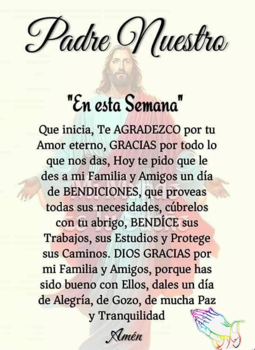 Buenos días  Dios,gracias por la luz de un nuevo día,danos siempre esa oportunidad para sonreír,perdonar,amar y saber agradecer,que sepamos mantener la calma aún en las adversidades porque confiamos que escucharás lo que te pedimos en oración🙏
Bendecido lunes Mis Amores💛