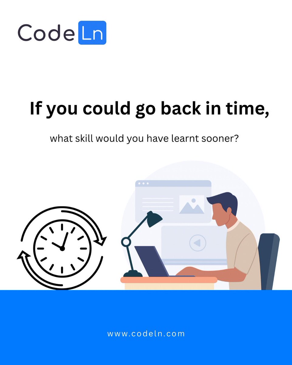 Codeln_spaces's tweet image. Happy new week Fam 💙

Growth is all about learning — but imagine if you’d started sooner.
What skill would you go back in time to master first? 💭