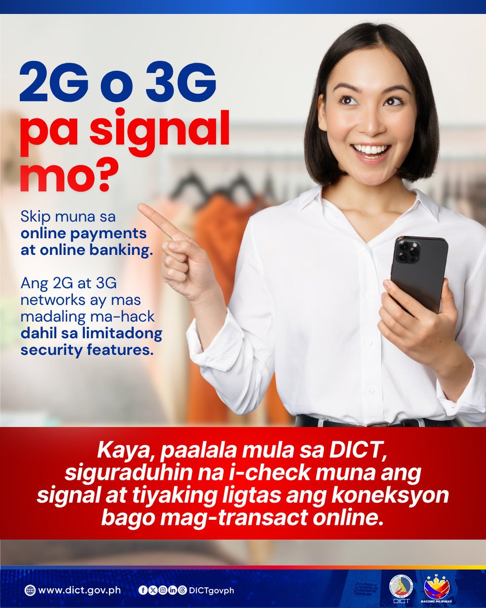 DICTgovph's tweet image. 2G o 3G pa signal mo? Mag-ingat muna sa online payments at online banking! 

Tingnan ang buong detalye rito: facebook.com/share/p/1768SS…

#DICT #CyberSafePH #Cybersecurity #DigitalBayanihan #ScamFreePH #StaySafeOnline