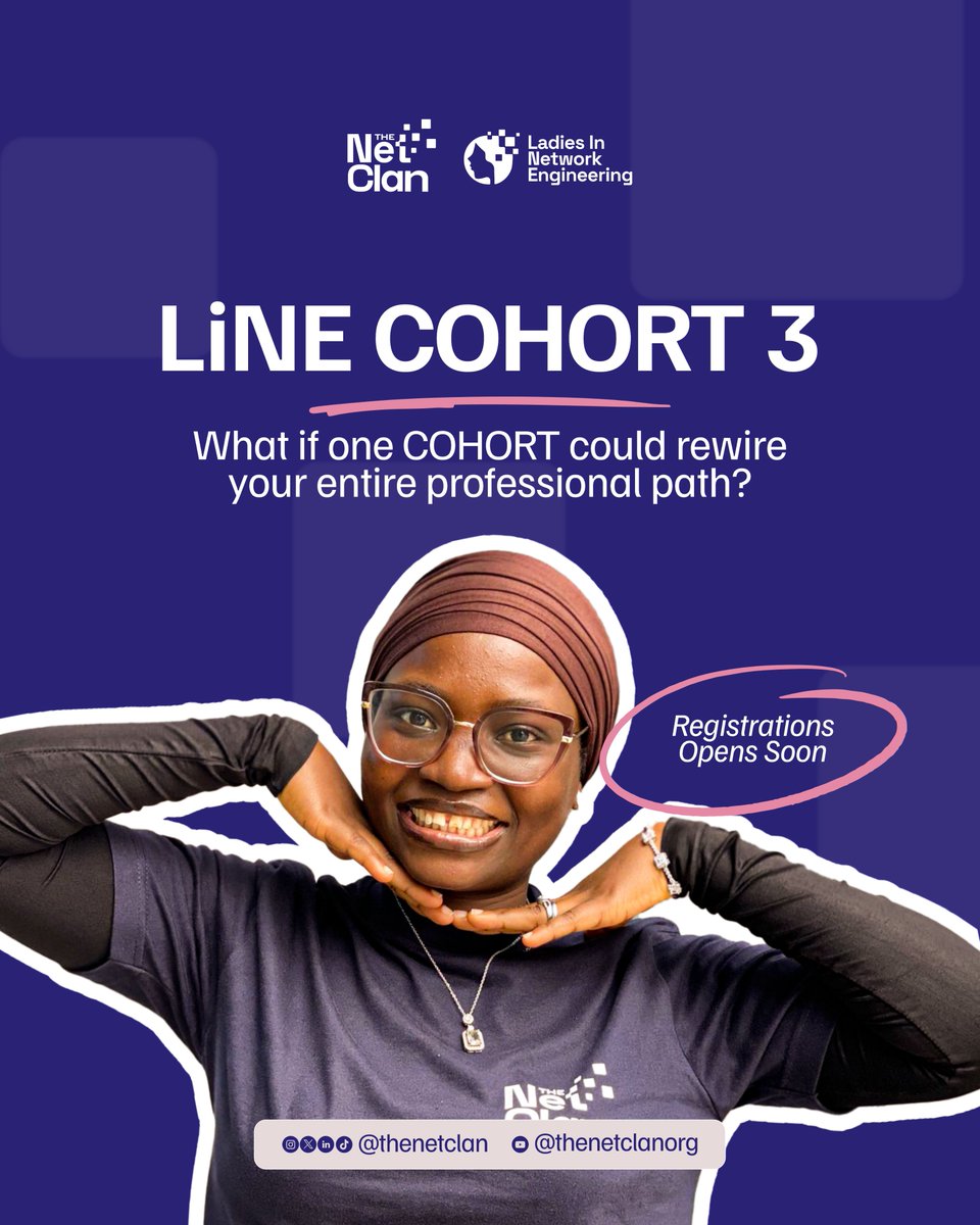thenetclan's tweet image. What if one cohort could rewire your entire professional path? 🔌
#LiNECohort3 isn't just a program it's a launchpad for your future in network engineering.
Registration Opens Soon. 
Drop "I'M IN" in the comments if you're ready to rewire