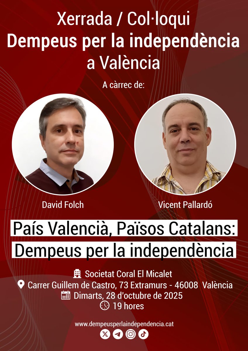 dempeusXindepe's tweet image. 🔴🔴🔴

Demà dimarts 28 d&apos;octubre, a València, xerrada- col·loqui de Dempeus per la Independència. A càrrec de @vicent_pallardo i @davidfolch75

Títol: &quot;País Valencià, Països Catalans: posem-nos Dempeus per la Independència&quot;

🏤 Societat Coral El Micalet.
🕰 19h.
@dempeusXindepe