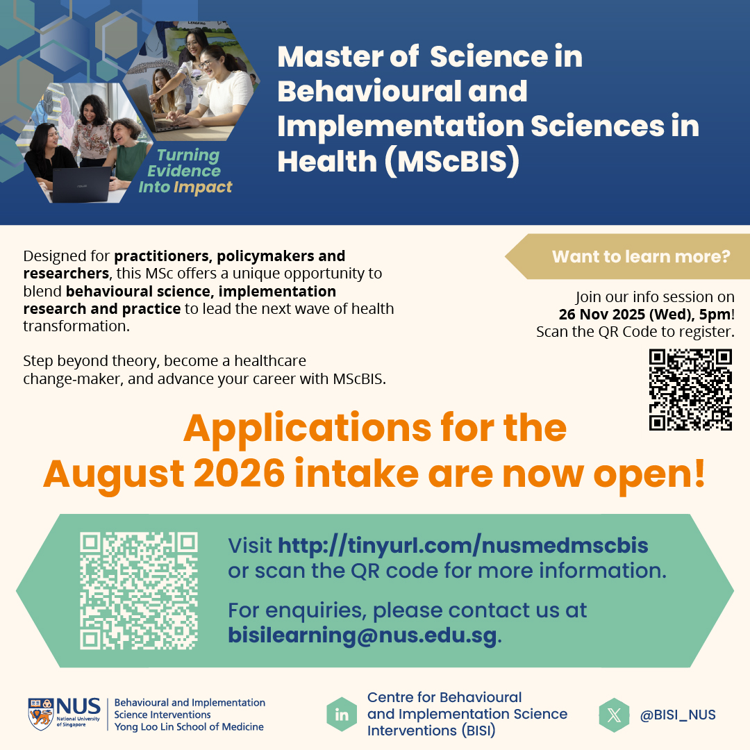 We are glad to announce that applications for our Master's programme, the Master of Science in Behavioural and Implementation Sciences in Health (#MScBIS) are now open!
 
Shape the future of healthcare through Behavioural and Implementation Sciences.