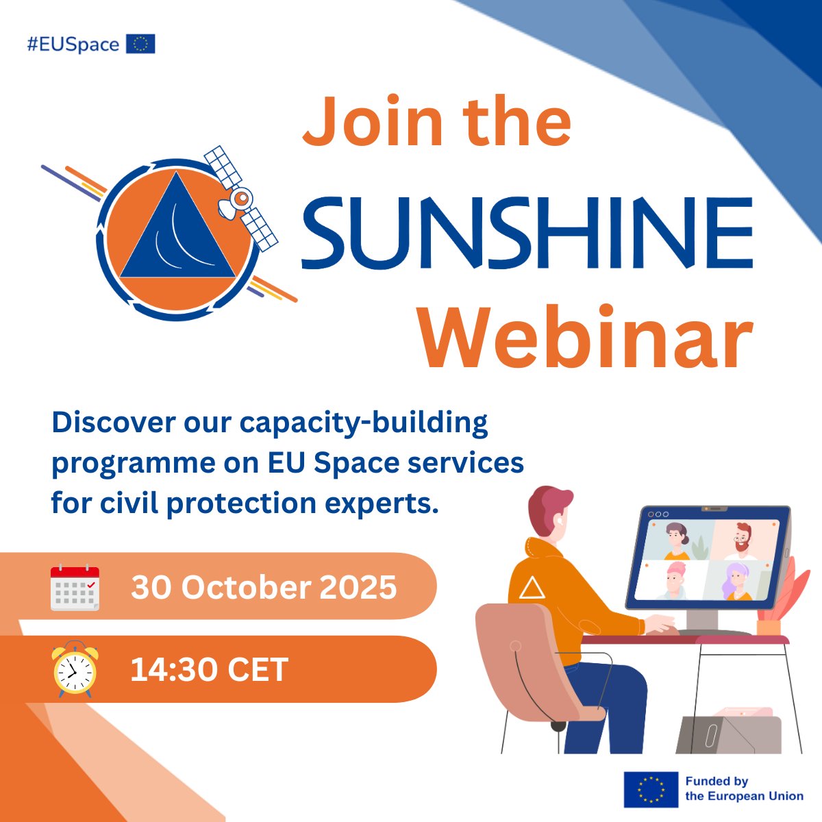🛰️ Discover how #EUSpace supports disaster management.

🗓️ Join the #SUNSHINE webinar on 30 Oct (14:30 CET) to learn how space data helps civil protection experts prepare for and respond to emergencies.

Register here: us06web.zoom.us/webinar/regist…