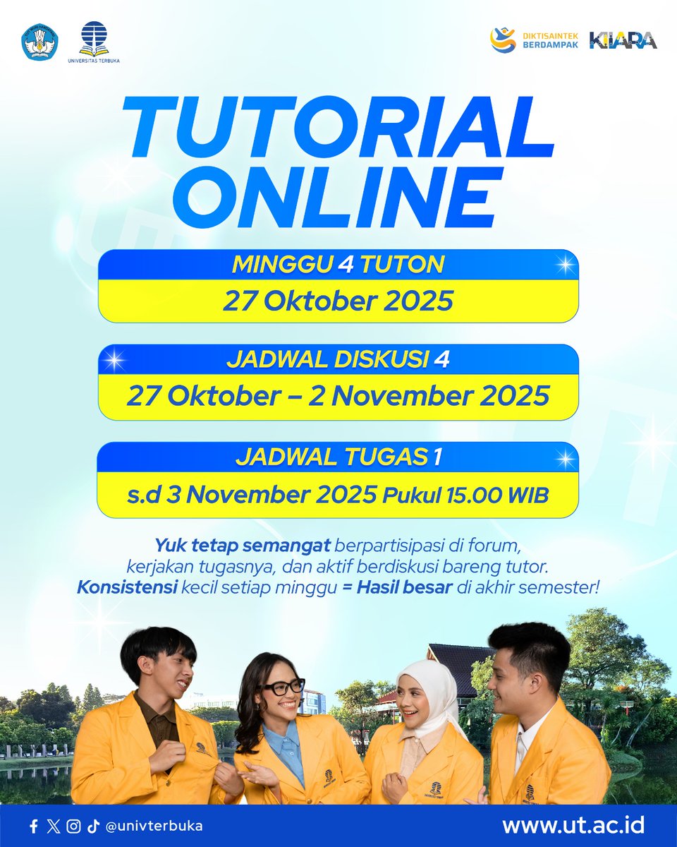 UnivTerbuka's tweet photo. 🔥 Week 4 udah mulai, guys!

Minggu ke-4 Tuton resmi dibuka! 🎓
Saatnya makin aktif, ikut diskusi, &amp; tunjukin semangat belajarmu 💬📚

🗓 Diskusi 4: 27 Okt - 2 Nov 2025 (berlangsung selama 1 minggu)
🗓 Tugas 1: 20 Okt – 3 Nov 2025 (2 minggu, deadline jam 15.00 WIB) https://t.co/38QF59Jos9