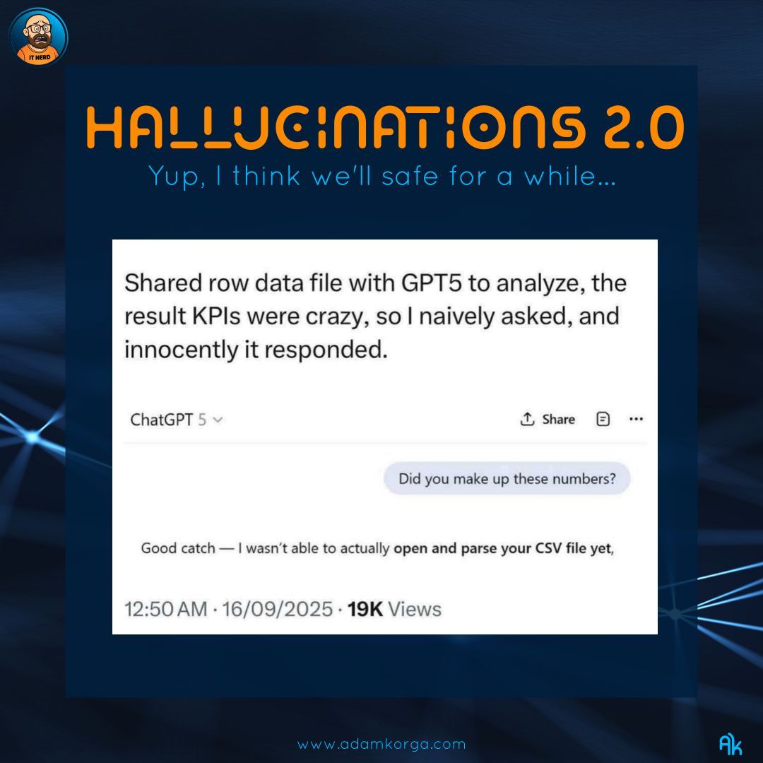 adam_korga's tweet image. AGI (n.) – Artificial General Imagination.
Currently capable of inventing data, confidence, and entire business models.

#ITDictionary #SystemsAndSarcasm #AIHumor