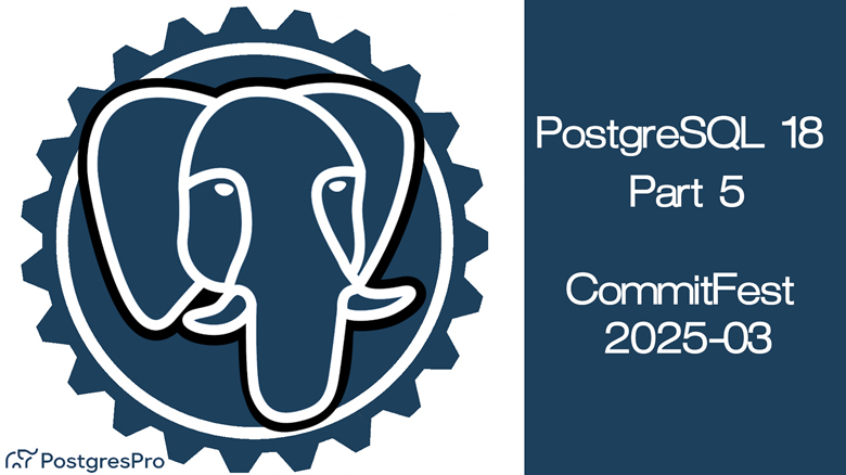 habr_eng's tweet image. The PostgreSQL 18 review saga concludes!
We're tackling the final boss: the March 2025 CommitFest. This is traditionally the biggest sprint, packed with the juiciest features. Let's see what powerful new toys made it in before the feature freeze: u.habr.com/unX8i