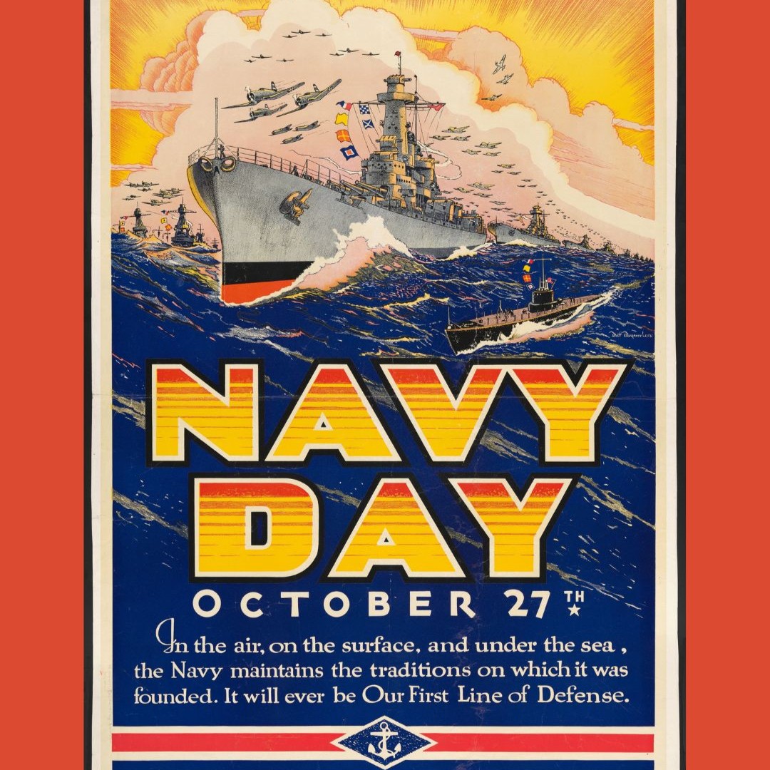 Happy Navy Day! No, you aren’t seeing double – the Navy has been honored on two days in October. Beginning in 1922, the Navy League celebrated Navy Day on the birthday of Theodore Roosevelt.  Image Courtesy of Northwestern University Libraries.