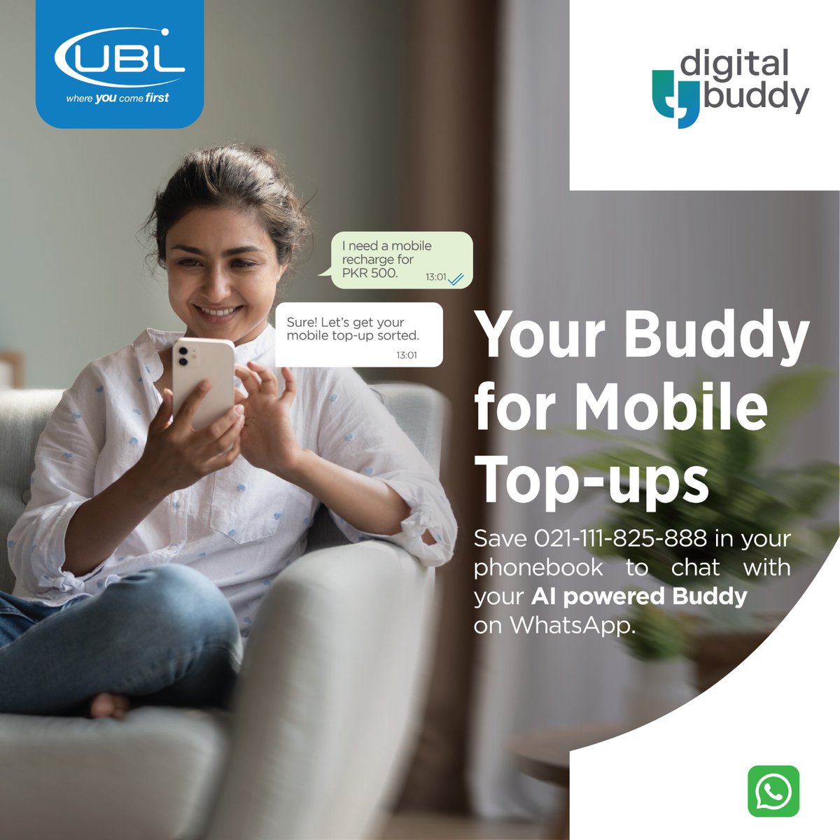 UBLDigital's tweet image. Need an instant recharge? Chat with UBL Digital Buddy on WhatsApp at 021-111-825-888 or click wa.link/0ddlri for quick mobile top-ups!
#UBL #DigitalBuddy #MobileRecharge #WhatsAppBanking #BankingMadeEasy #FinancialLiteracy #DigitalSolutions