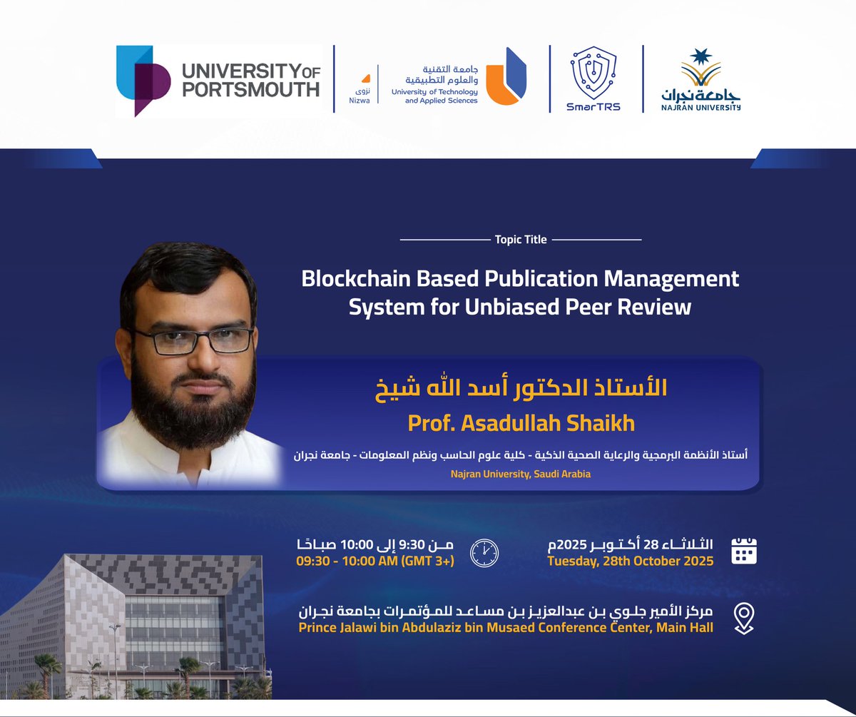 Najran_Univers's tweet photo. يجمع المؤتمر الدولي للتقنيات الذكية والأنظمة الموثوقة بـ #جامعة_نجران، نخبة من الباحثين والأكاديميين والخبراء الصناعيين والطلبة، لتبادل المعرفة ومناقشة أحدث الابتكارات في التقنيات الذكية والأنظمة الموثوقة عبر جلسات نقاشية متخصصة، وعرض لأحدث الأبحاث مما يمثل فرصة للتواصل، والتعلّم، وبناء الشراكات المستقبلية.