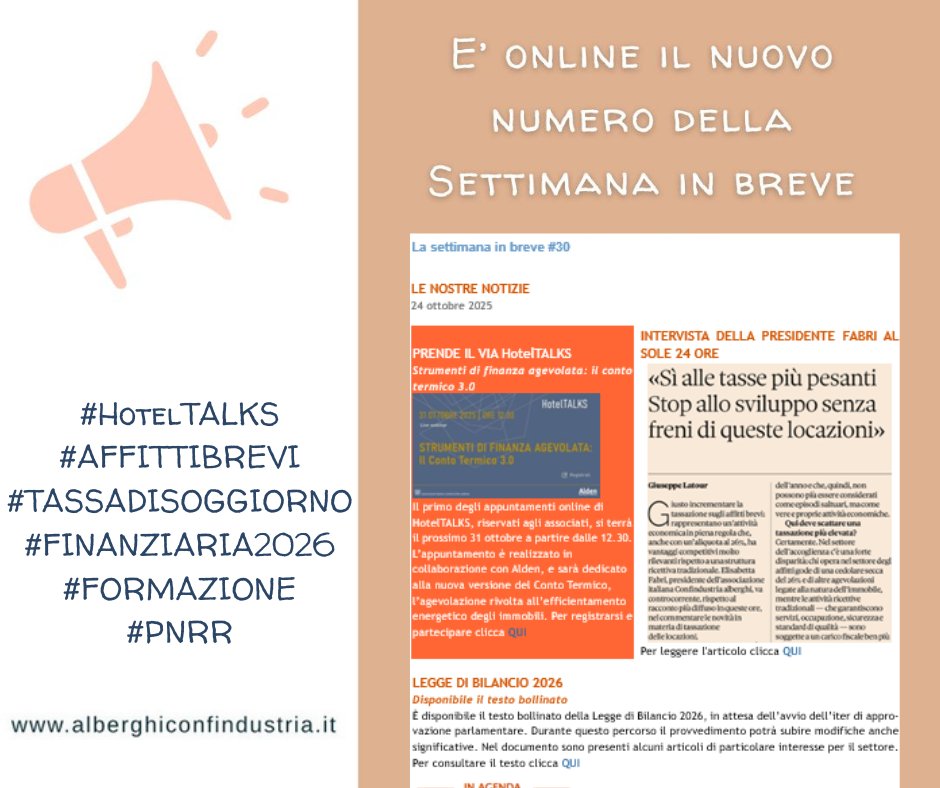 E' online il nuovo numero della SIB:
#HotelTALKS
#AFFITTIBREVI
#TASSADISOGGIORNO
#FINANZIARIA2026
#FORMAZIONE
#PNRR
Leggi la SIB al seguente link:
alberghiconfindustria.it/tema/news/noti…