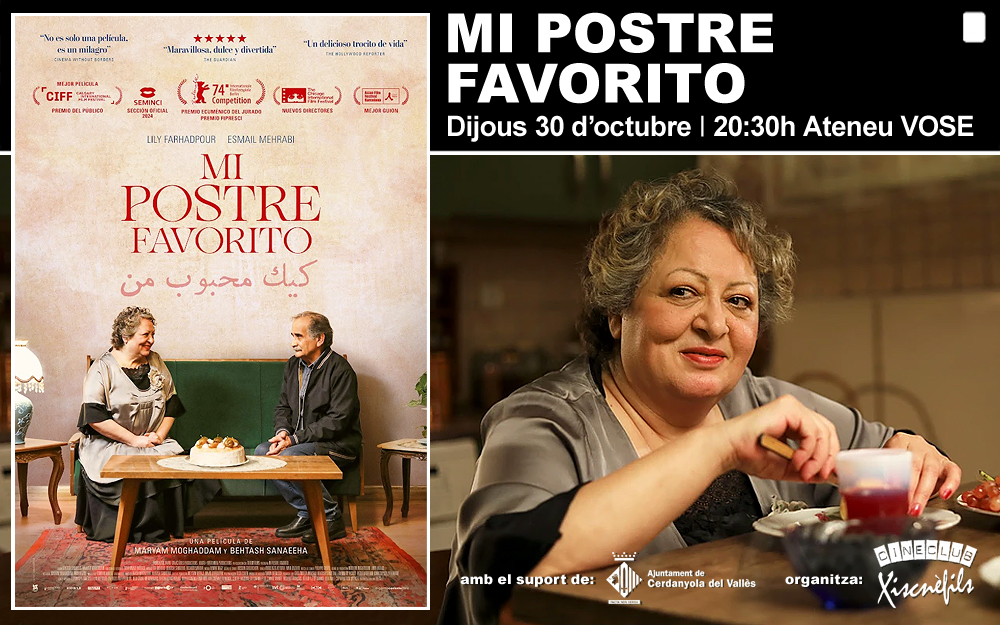 Aquest dijous a Xiscnèfils, 30 d'octubre (20:30h. Ateneu) 'MI POSTRE FAVORITO' de Maryam Moghadam i Behtash Sanaeeha | Iran, 2024 - 97 min. Color VOSE xisc.org #cerdanyola