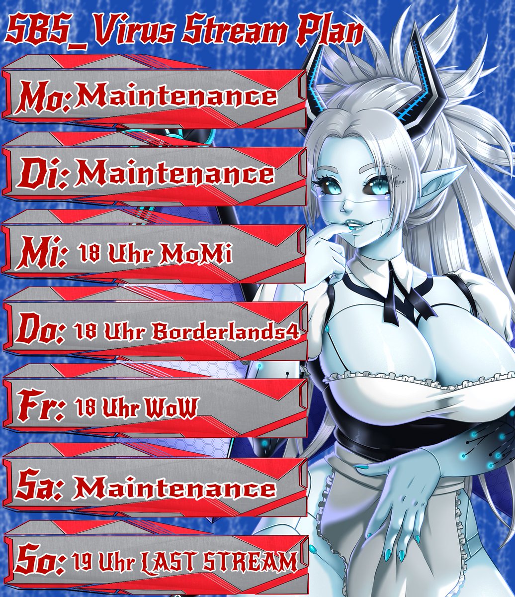 Wie es schon da steht, der Streamplan mit: LAST STREAM! Wer genaueres wissen will kann vorbei schauen.

#Vtuber #twitch #GERVtuber #twitchstreamer