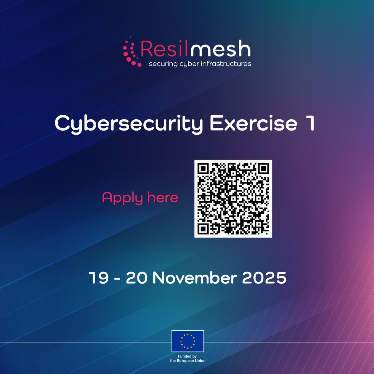 🔸 Resilmesh Cybersecurity Exercise 1🔸 

‼️If you haven't applied yet NOW is your chance‼️

👩‍💻 You may learn more and apply here: 
link.webropolsurveys.com/EventParticipa…

#Resilmesh #CyberExercise #CyberSecurity