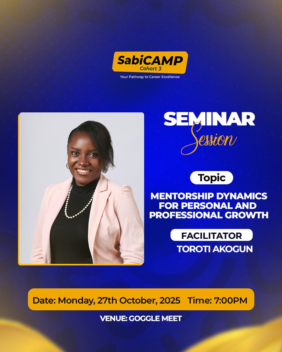 SabiCliq's tweet image. Mentorship isn’t just guidance — it’s growth in motion.
Today, we’ll explore Mentorship Dynamics for Personal & Professional Growth with Toroti Akogun, diving into how the right mentorship shapes clarity, confidence, and career acceleration.
#SabiCAMP #CareerGrowth #Mentorship