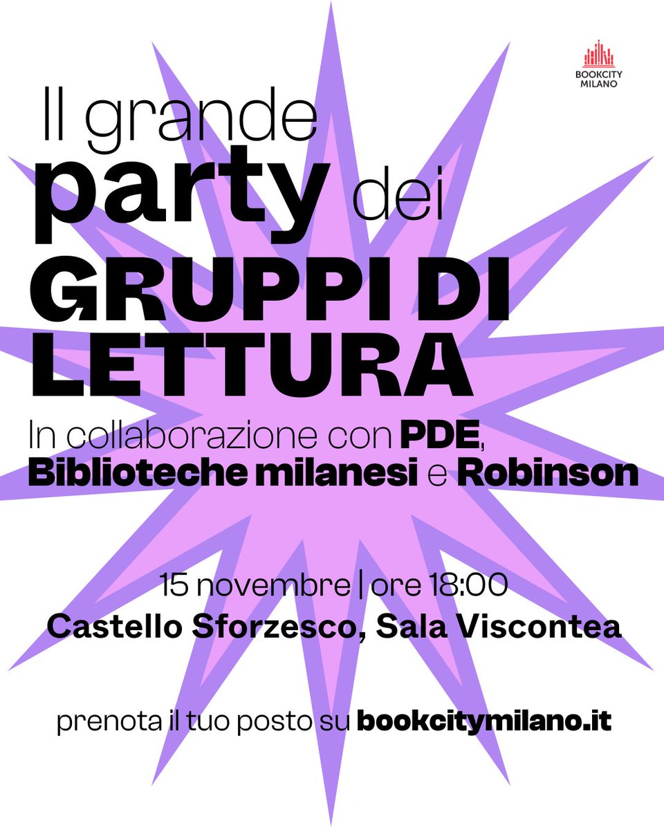 BOOKCITYMILANO's tweet photo. 📚✨ La febbre di libri del sabato sera!
Il grande party dei Gruppi di Lettura arriva a BookCity Milano 2025, nella splendida Sala Viscontea del Castello Sforzesco 🎉

Se hai un gruppo di lettura, questo è il tuo sabato sera.
E se non ce l’hai… potresti trovarlo qui 😉
#BCM25 https://t.co/hI76IeFppM