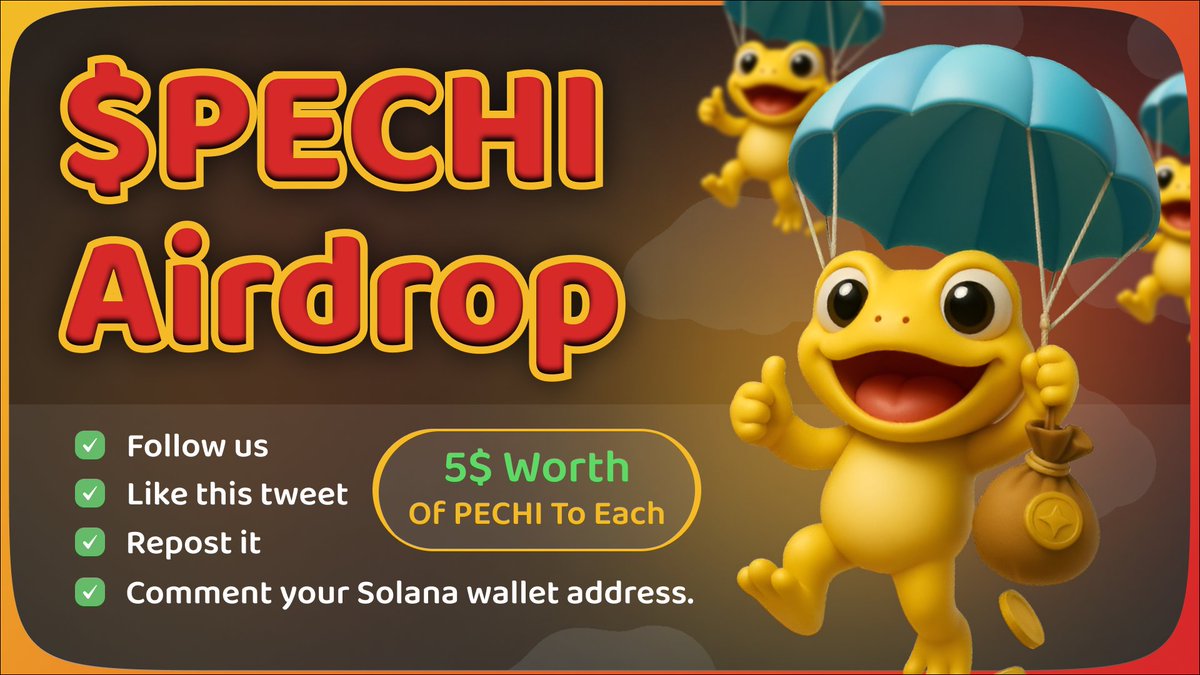 🔥🐸 $PECHI AIRDROP ALERT! 🐸🔥

We're croaking about an EPIC giveaway! 🎁 10 lucky Froggy will win 5$ worth of $PECHI EACH 🚀

✅ TO ENTER

1️⃣ Follow us 🐸
2️⃣ Like this tweet ❤️
3️⃣ Repost it 📢
4️⃣ Comment Solana address 💬

⏰ Winners announced in 24 HOURS!

#PECHI #Airdrop