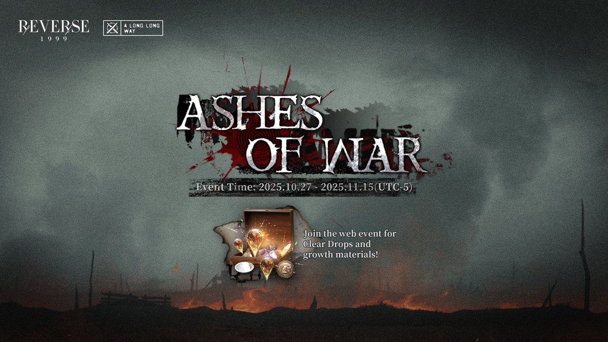 Reverse1999_GL's tweet photo. [Ashes of War] Web Event is now available! Join and Win Clear Drop*60!

Additionally, join the #Reverse1999 Web Giveaway for a chance to win the "Homecoming Eulogy" Metal Pendant Set!

Link: https://t.co/cSecOUwLl2

Time:
From now to 2025-11-15 22:59 (UTC-5)

※For mobile users, please update Chrome to the latest ver.

#Reverse1999Ver3ꓸ0 #ALongLongWay