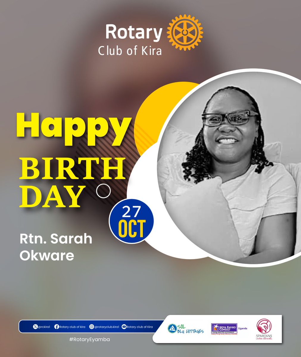 Happy Birthday to an incredible member of our club! 
Dear Rtn Sarah Okware, we are here to wish you a fantastic day filled with joy, love, and celebration. May this special day be as amazing as yourself, Your dedication to 'Service Above Self' is an inspiration to us all.