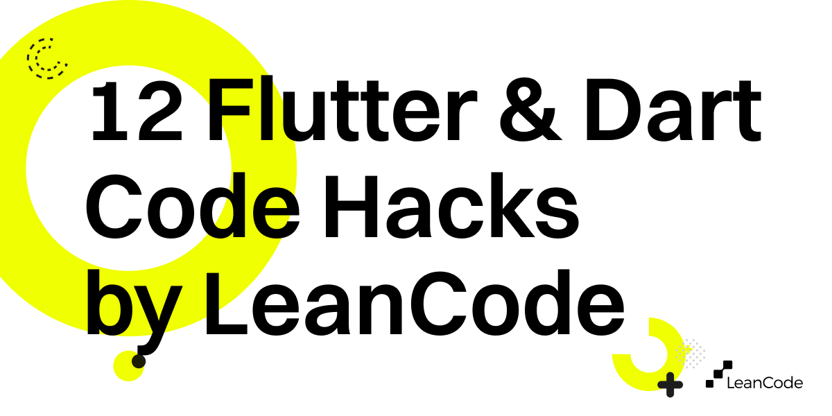 LeanCodePl's tweet image. 💡 Want to write cleaner Flutter code? We’ve gathered our 12 Lean Flutter &amp;amp; Dart Hacks – all in one place: leancode.co/blog/flutter-c…

We also collected them in 🧵.

Some of the hacks focus on readability. Others lean on the type system to prevent bugs before they happen. A few are…