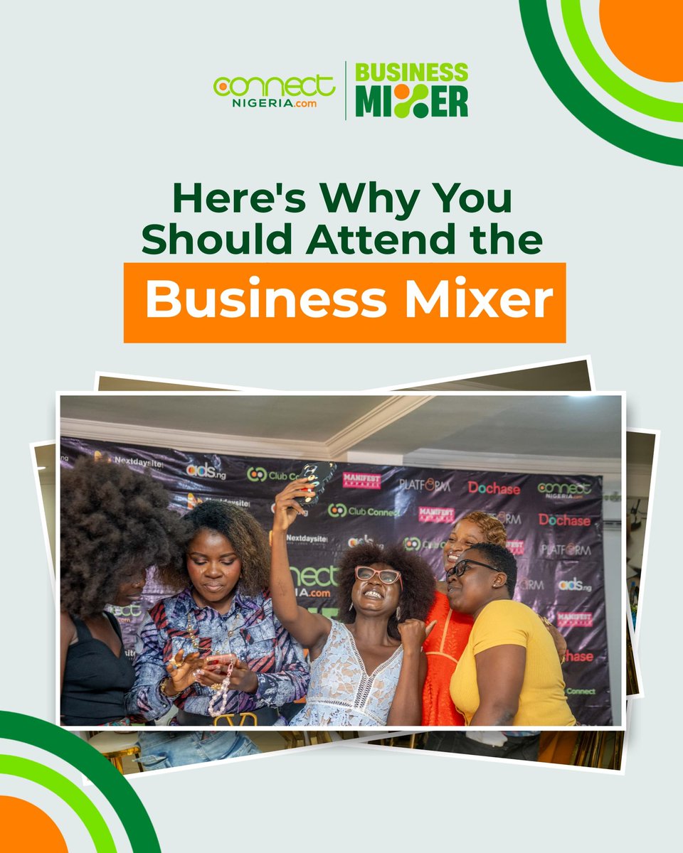 ConnectNigeria's tweet image. Still have reservations about attending the Business Mixer?

Swipe to find out what's in store for you.

A single connection could be all it takes! Visit connectnigeria.com/bizmix to grab the Early Bird offer now.

#BusinessMixer #ConnectNigeria #Networking #Entrepreneur