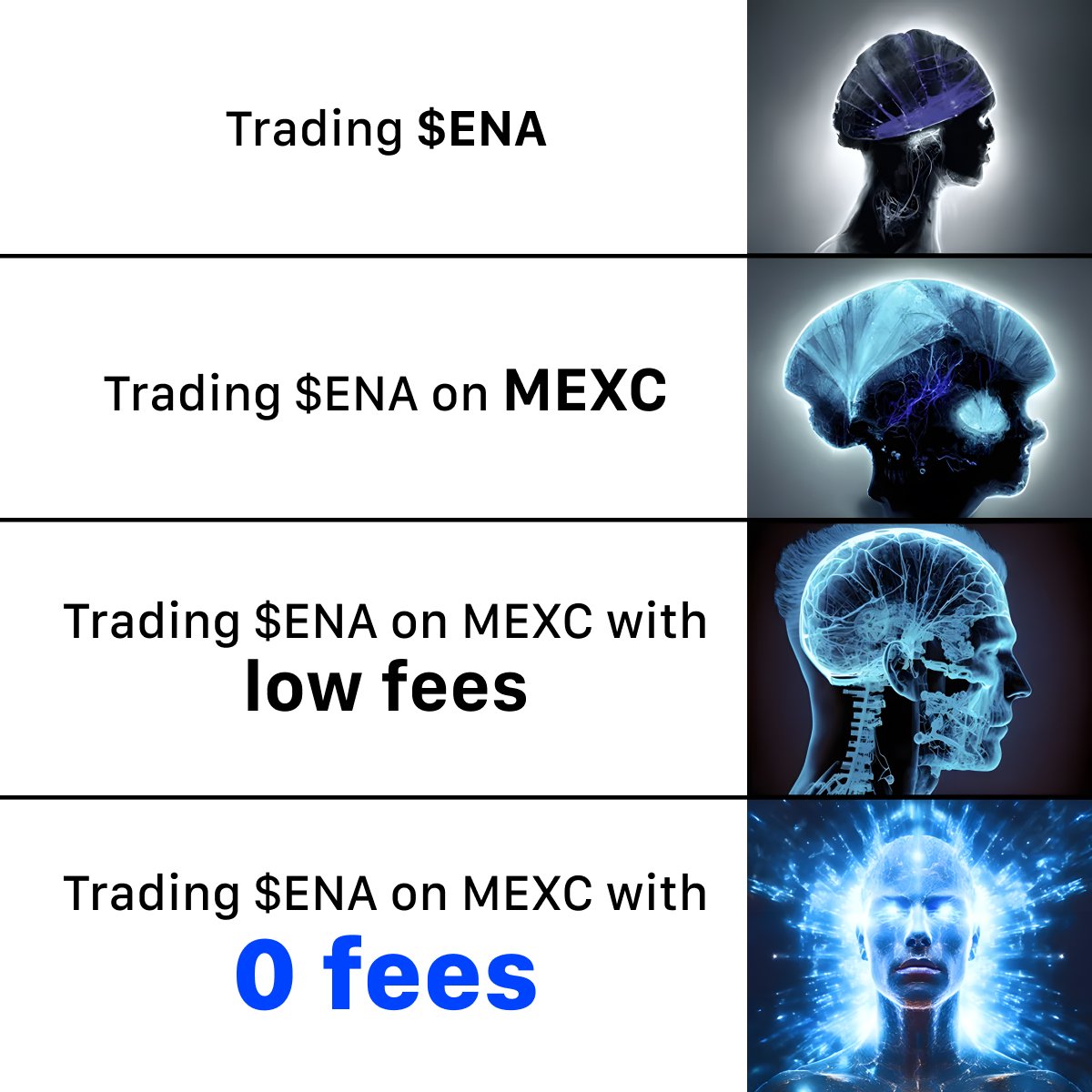 🤯Your brain after you find out you can trade $ENA on #MEXC with 0 fees.

Don't overpay for the best trades. Go full galaxy brain 👇
mexc.com/events/ethena-…