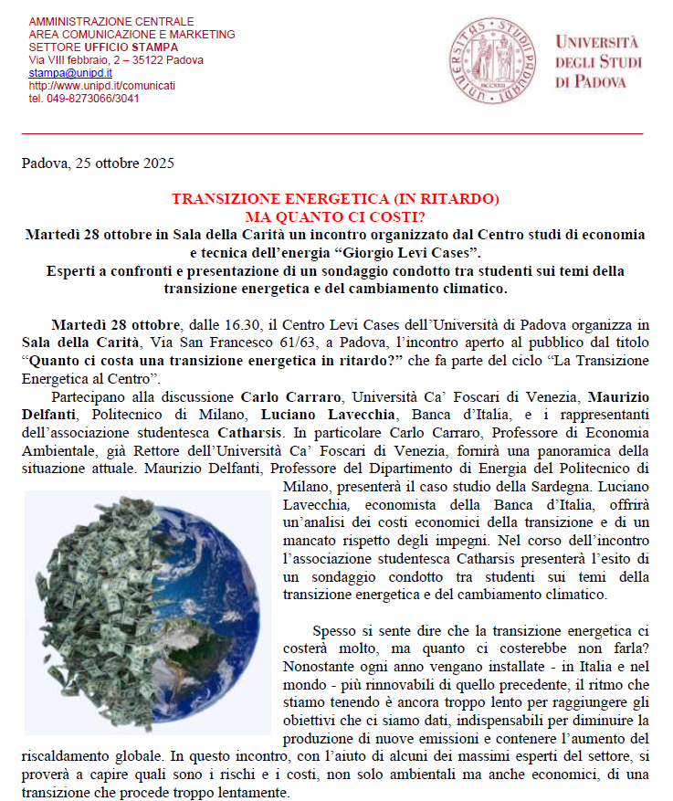 LeviCases's tweet photo. 💸 TRANSIZIONE ENERGETICA (IN RITARDO): MA QUANTO CI COSTI?

📅 Martedì 28/10, dalle 16.30
📍 in Sala della Carità, Via San Francesco 61/63, a Padova

Comunicato Stampa https://t.co/vQIiOzdEE1

Partecipazione gratuita. Iscrizioni 👇https://t.co/SZPgQehNyS https://t.co/aDvUseIWEz