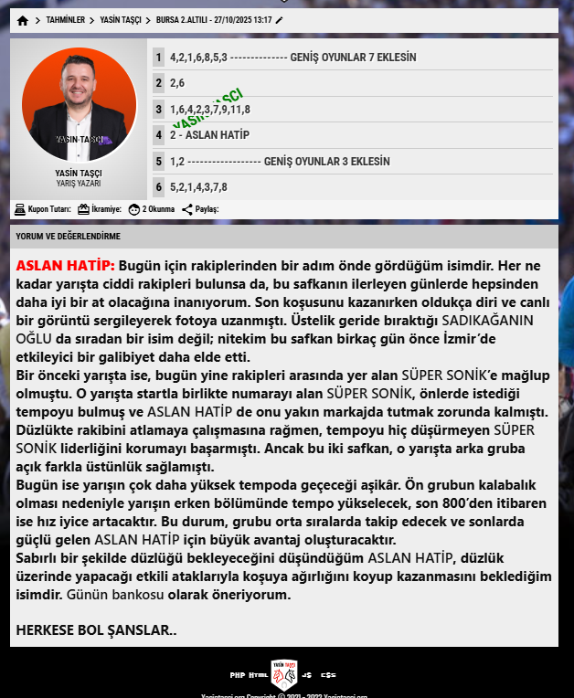 DEVİRLİ BURSA 2.ALTILI TÜM DOSTLARA BOL ŞANSLAR DİLERİM YAZDIĞINIZ GANYAN OLSUN....
diğer tahminlerime yasintasci.org den ulaşabilirsiniz.