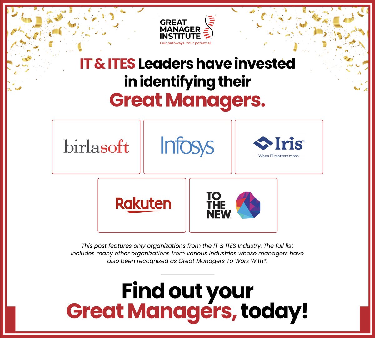 Celebrating IT &amp; ITES Leaders with Managers recognized as Great Managers To Work With®.  Kudos to these organizations.

<a href="/birlasoft/">Birlasoft</a>, <a href="/Infosys/">Infosys</a>, <a href="/IRISSoftware/">Iris Software</a>, <a href="/Rakuten/">Rakuten</a>, <a href="/TOTHENEW/">TO THE NEW</a>

#GMTW #Recognition