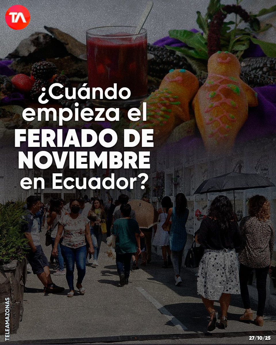 teleamazonasec's tweet photo. #ATENCIÓN | Ecuador tendrá un feriado largo en noviembre. ¿Cuándo empieza y qué se conmemoran? Le contamos https://t.co/PL2UCrF86q https://t.co/GWgtXLfyVO