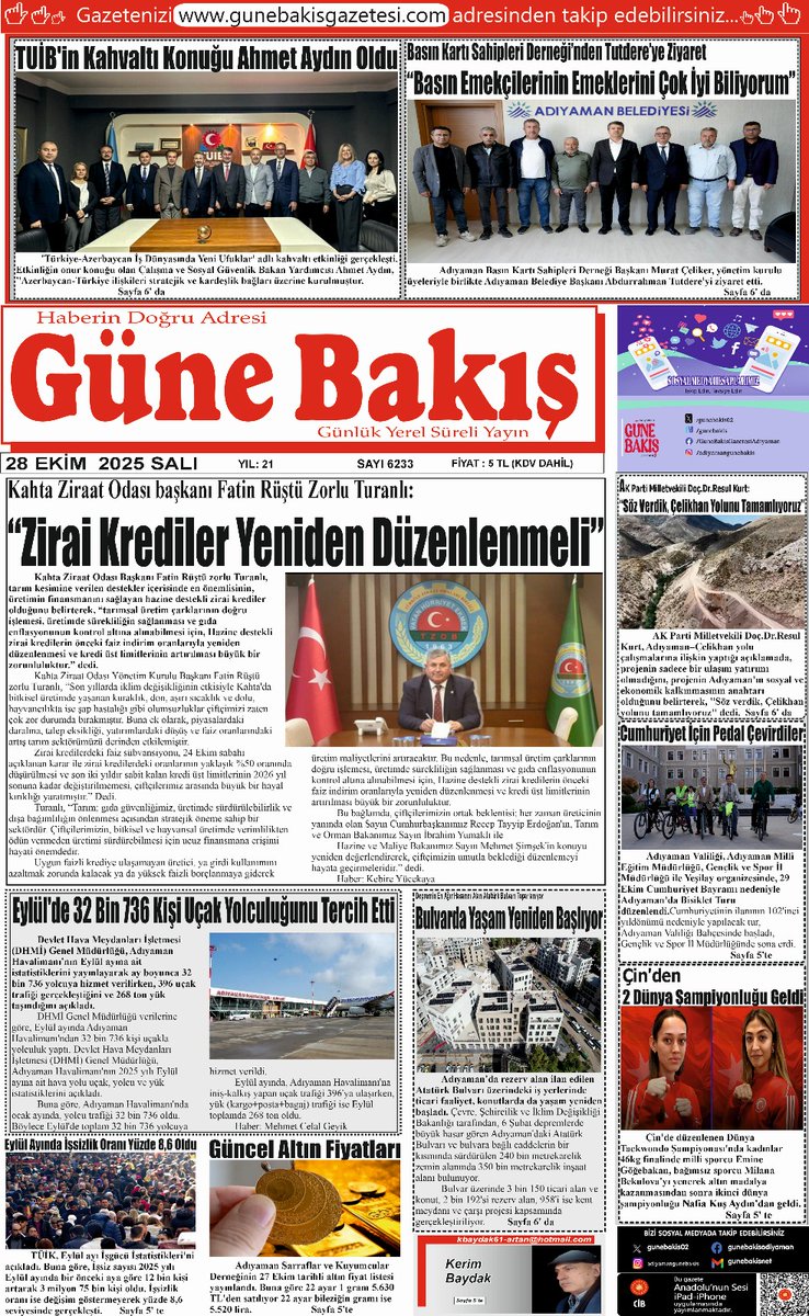 28 Ekim 2025 tarihli
Güne Bakış Gazetesi

Gazetemizin tamamını okumak için satın alabilir, abone olabilir veya gazetemizin web sitesinde tüm sayfalarını orijinal haliyle okuyabilirsiniz...
Güne Bakış Gazetesi Arşivi İçin Tıklayınız
👇
gunebakisgazetesi.com/arsiv
#gazete #adıyaman
