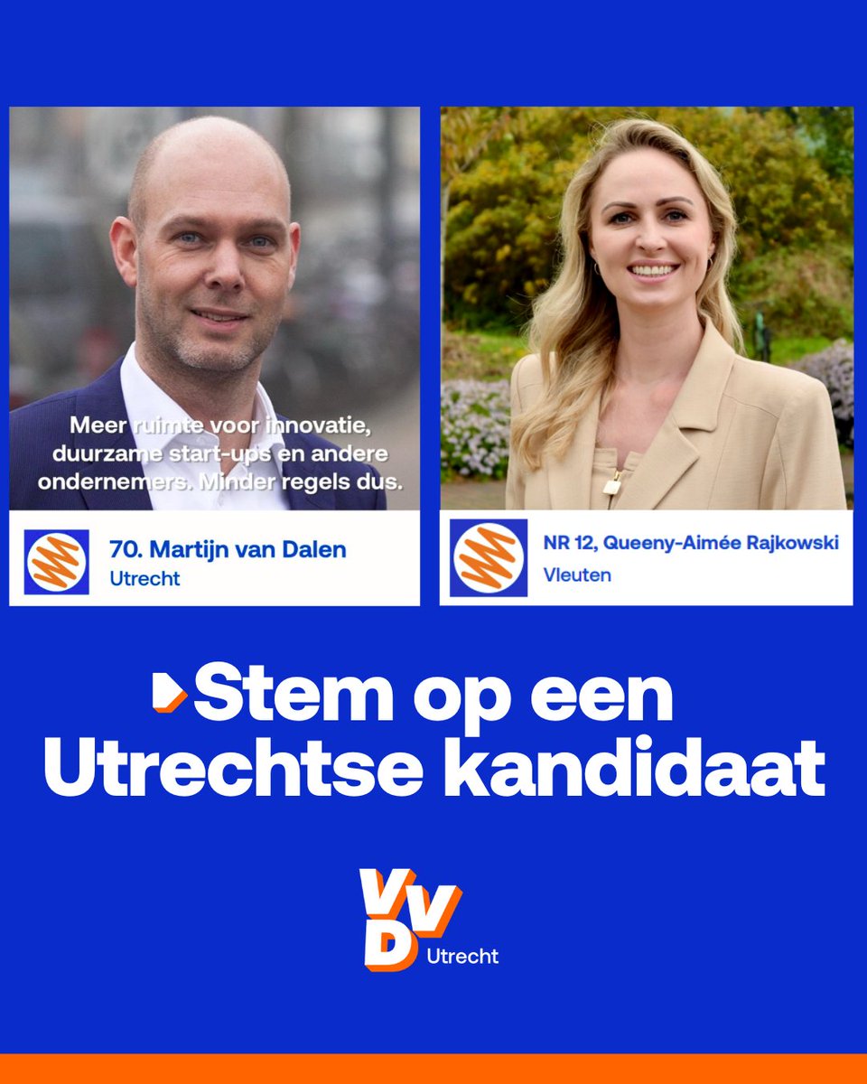 Durf te kiezen voor een sterker Nederland. Stem VVD, geef Utrecht een stem door te kiezen voor één van de Utrechtse VVD kandidaten:

#12 Queeny-Aimée Rajkowski uit Vleuten

#70 Martijn van Dalen uit Utrecht

#75 Pepijn van den Hoogeband