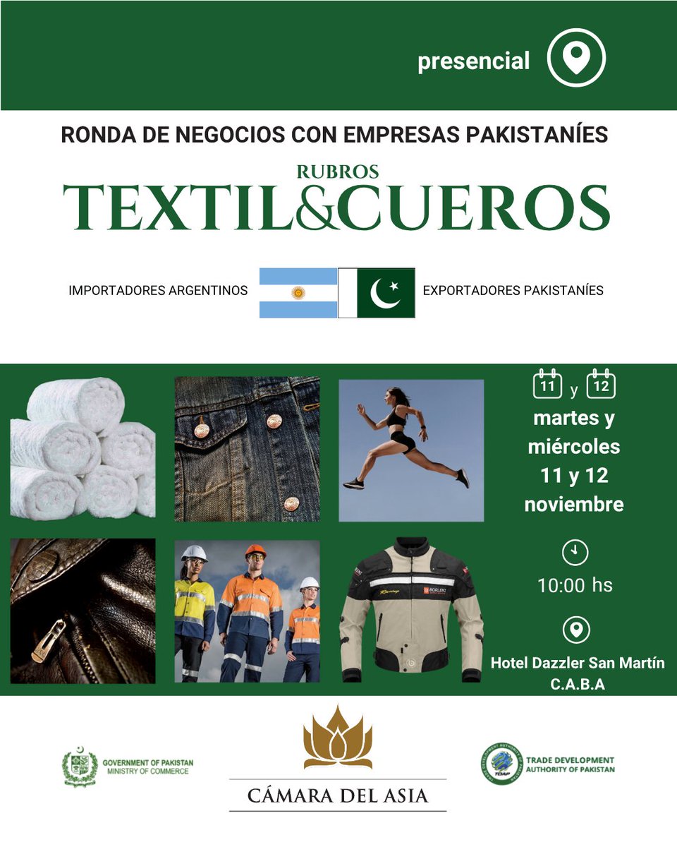 🇵🇰 La Cámara del Asia, junto a la Embajada de Pakistán en Argentina, invita a la Ronda de Negocios con empresas pakistaníes, de los rubros textil y cuero.

🗓 11 y 12 de noviembre
🕘 10:00 hs.
📍 Hotel Dazzler San Martín, C.A.B.A.

✍️ Inscripción en forms.gle/34W2r7V3n4jTM8…