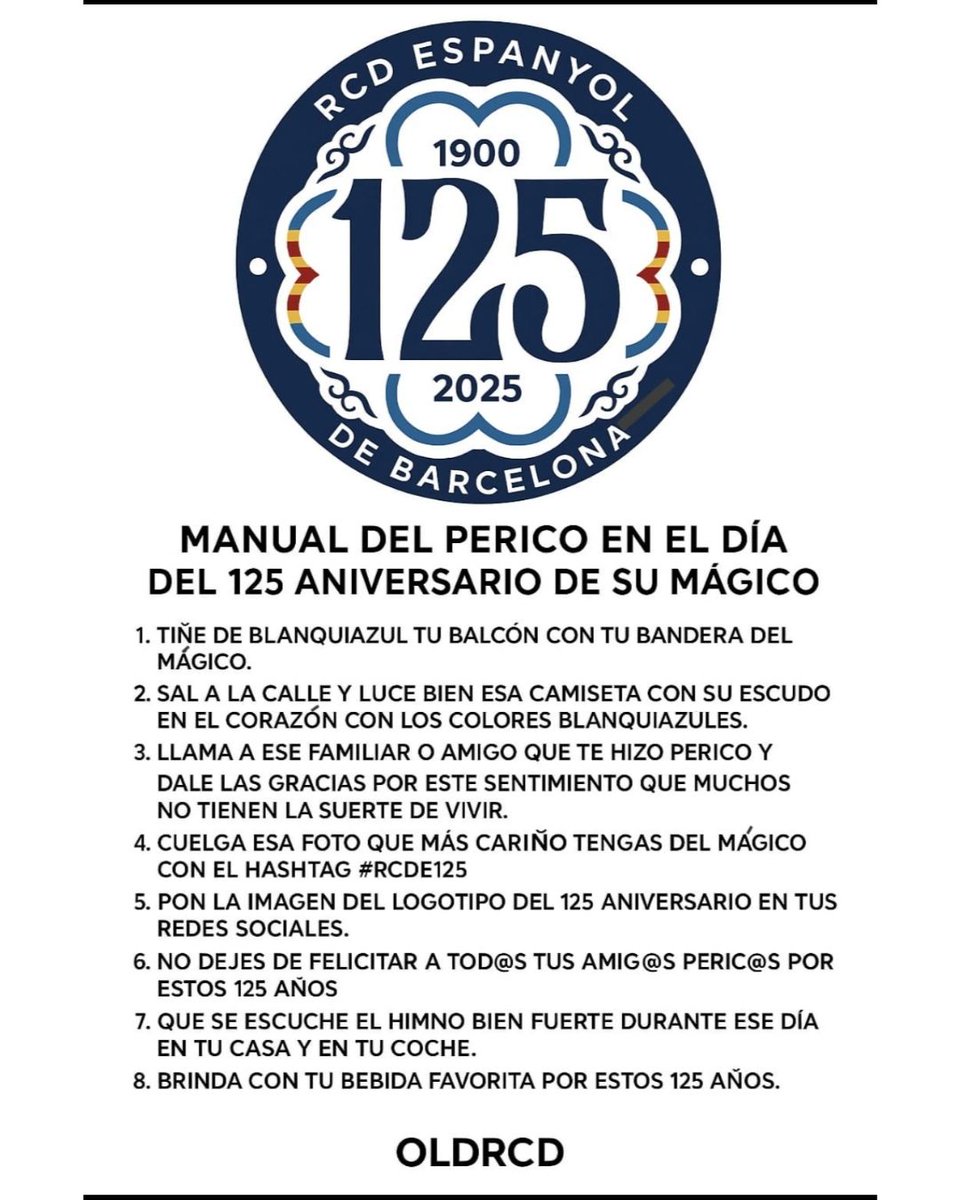 OldRcd's tweet image. MANUAL DEL PERICO PARA MAÑANA EN EL DIA DEL 125 ANIVERSARIO DE SU MÁGICO 💙
@RCDEspanyol 
#RCDE
#RCDE125
