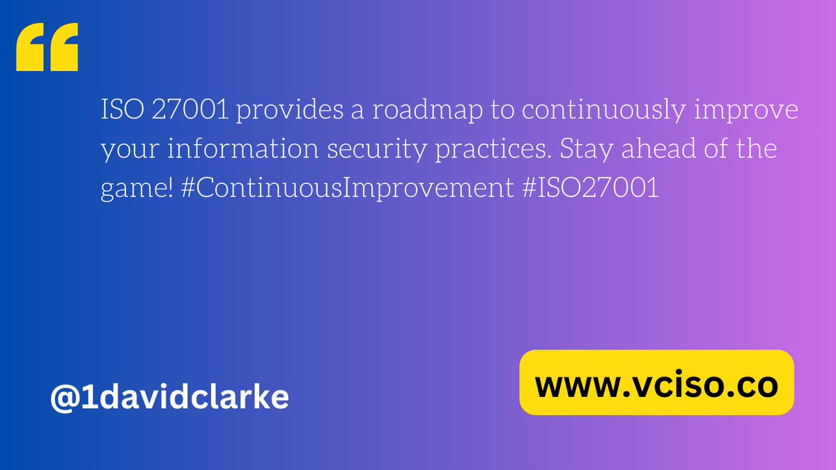 1DavidClarke's tweet image. ISO 27001 provides a roadmap to continuously improve your information security practices. Stay ahead of the game! #ContinuousImprovement #ISO27001
vciso.co