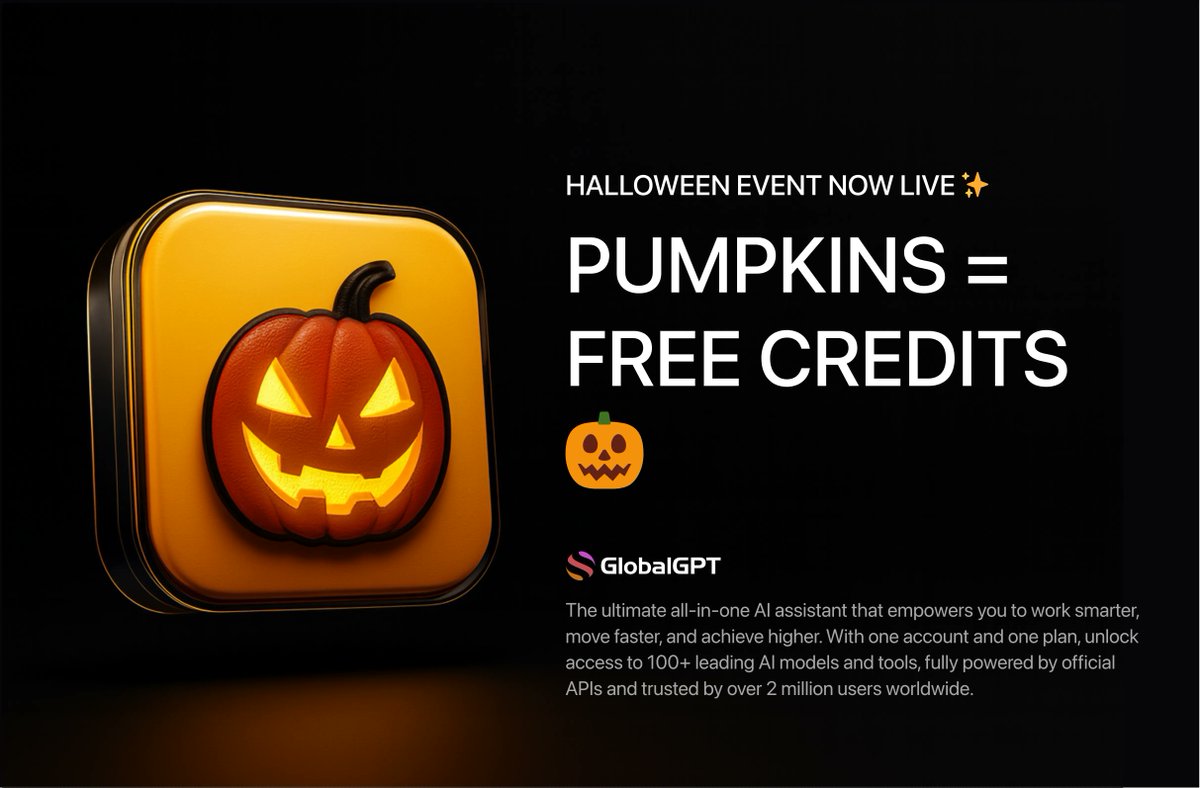 GlbGPT's tweet image. 🎃 Halloween is here on GlobalGPT!
Collect credits every day to unlock AI fun 👻
💡 Use your credits with GPT-5 & Midjourney — all free for new users!
🧠 Nano Banana & Midjourney now have one-click Halloween prompts — click an image, auto-fill, and create spooky masterpieces!…