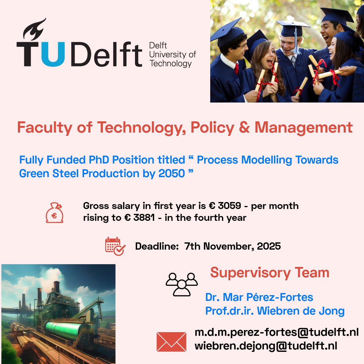 PhdScanner's tweet image. 📢📢Fully funded #PhDVacancy alert. Please ♻ share widely.

💶 𝐆𝐫𝐨𝐬𝐬 𝐒𝐚𝐥𝐚𝐫𝐲 𝐢𝐧𝐝𝐢𝐜𝐚𝐭𝐢𝐨𝐧/𝐦𝐨𝐧𝐭𝐡 𝐛𝐚𝐬𝐞𝐝 𝐨𝐧 𝐟𝐮𝐥𝐥-𝐭𝐢𝐦𝐞: €𝟯𝟬𝟱𝟵- €𝟯𝟴𝟴𝟭

✅ Passionate about #sustainability #GreenSteel #processmodelling 🏭📊🔬🌍♻️

✅ Rare fully funded…