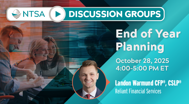 NTSA403B's tweet photo. If you’re looking to engage with NTSA members while learning new tools to elevate your practice, don’t miss our October NTSA Discussion Group session!
Register at no cost today: https://t.co/tojBztQk0B
#NTSA #FinancialPlanning #DiscussionGroup https://t.co/QKsZf5qzB8