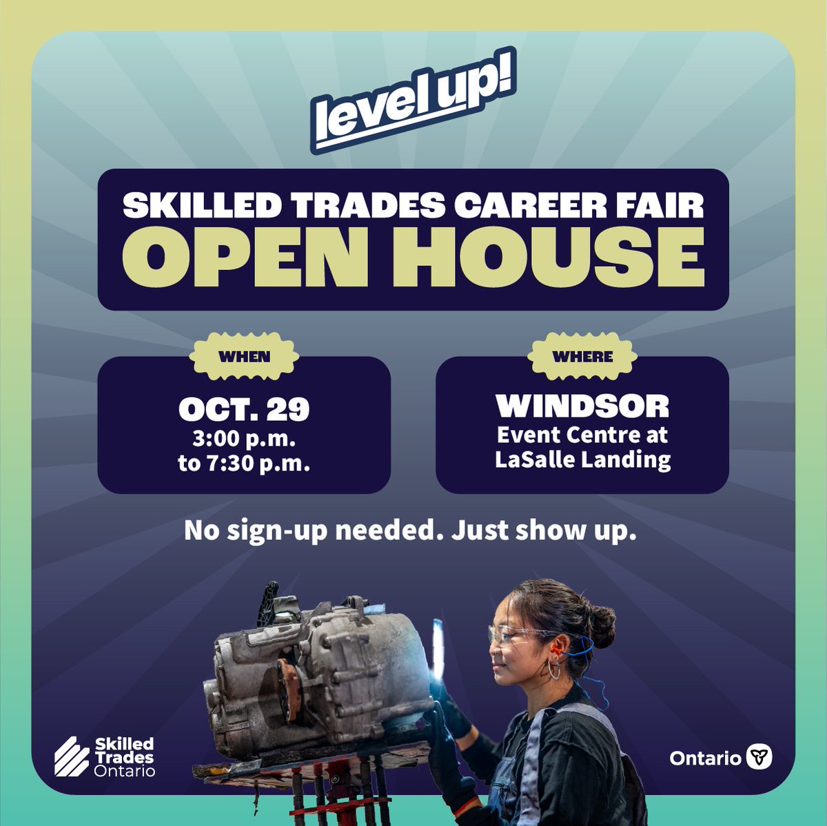 ONTatwork's tweet photo. Explore 140+ skilled trades at the Level Up! open house in Windsor on October 29, from 3:00 to 7:30 p.m.

✅ Interactive exhibits

✅ Career chats with tradespeople &amp; employers

👉 Learn more: https://t.co/VlkZvqn8ZB

@SkilledTradesON @ONeducation https://t.co/IEH9qBkhDa