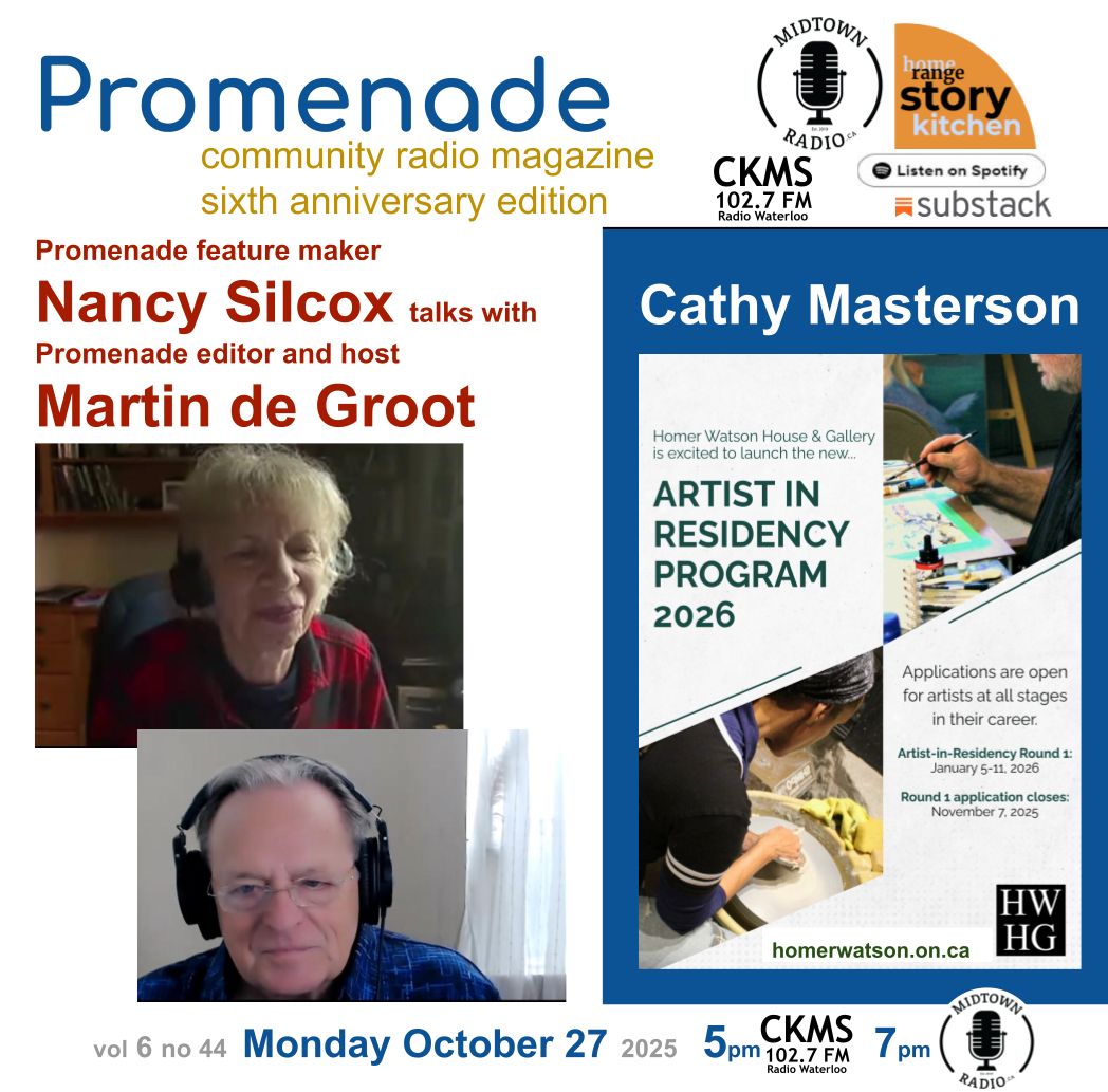 Our radio magazine for this week -- a 6th anniversary edition. Promenade is heard every Monday
-- at 5pm over the air at CKMS 102.7 Radio Waterloo, and
-- at 7pm via midtownradio.ca
Links for streaming:
Substack bit.ly/4htBV0I
Spotify + bit.ly/3WXQ1hw