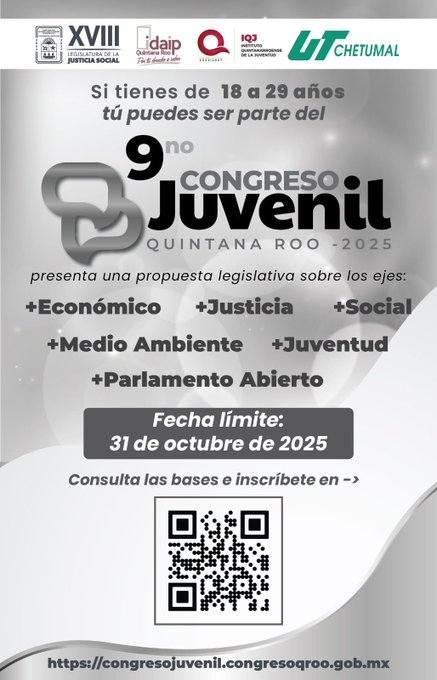 🙋🏻‍♀️🙋🏻📢¡Participa en el 9no Congreso Juvenil de Quintana Roo!
La #XVIIILegislatura te invita a presentar tus propuestas para fortalecer el marco normativo del Estado.
¡Haz que tu voz cuente!
📑Consulta la convocatoria aquí
congresojuvenil.congresoqroo.gob.mx
