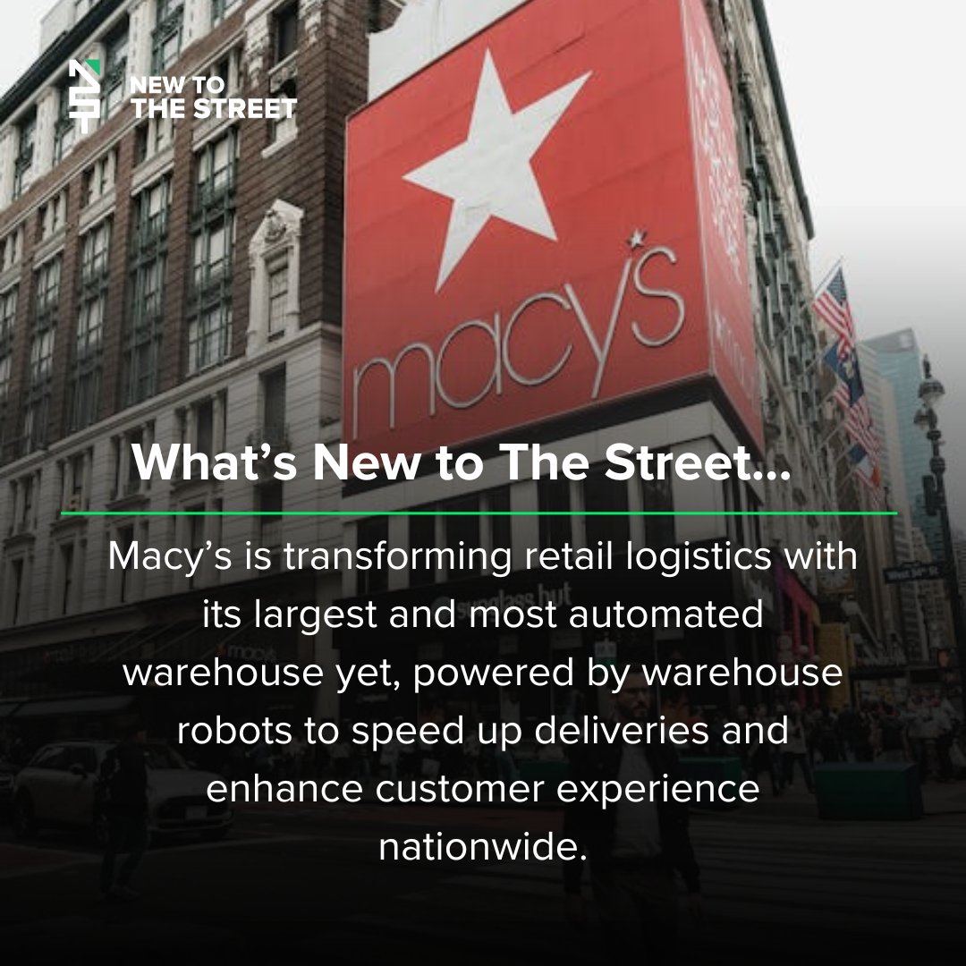 NewToTheStreet's tweet image. What's New to The Street...
Macy’s Unveils $640M Robotic Warehouse to Accelerate Deliveries!📦
Macy’s is transforming retail logistics with its largest and most automated warehouse yet, powered by warehouse robots to speed up deliveries and enhance customer experience…