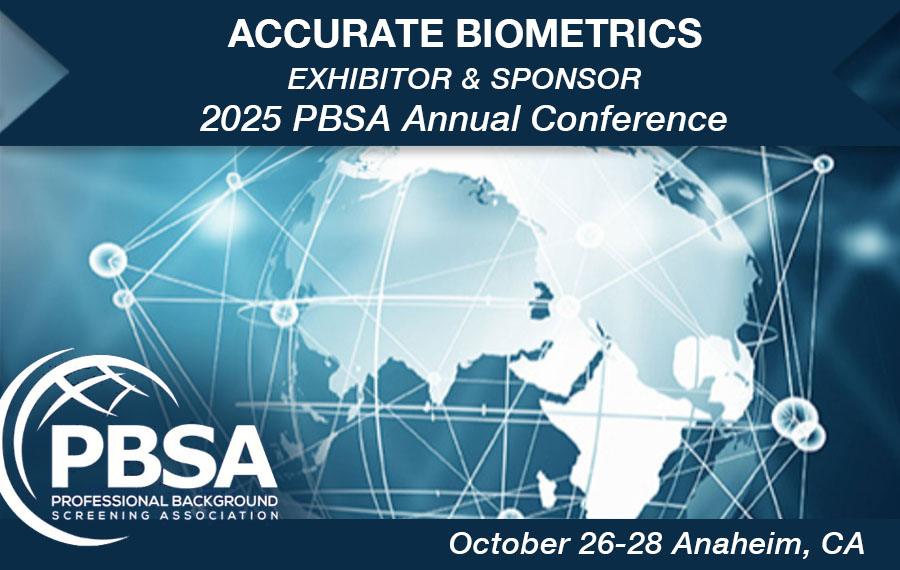 AccBioInc's tweet image. Accurate Biometrics is proud to be an exhibitor and sponsor of the 2025 PBSA Annual Conference, going on now through Oct. 28th at the Anaheim Marriott, in Anaheim, CA. Look for us in Booth 208! 

#PBSA25
#backgroundscreening
#preemploymentscreening
#fingerprinting