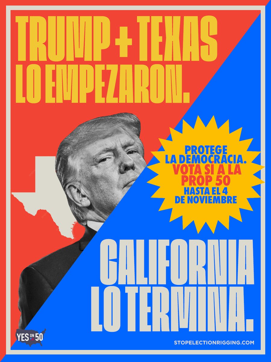California, tú sabes que hacer. Terminemos esta lucha. ¡Vota SÍ a la Prop 50 HOY!