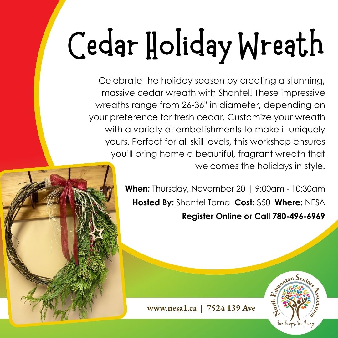 🌲 Ready to get creative this season? Join Shantel to craft a gorgeous, oversized cedar wreath and customize it with your choice of festive details. No experience needed, just bring your holiday spirit!

👉 Register online ow.ly/evhE50Xiqhb or call 780-496-6969