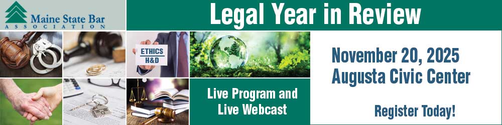 Stay sharp, Maine lawyers ⚖️
Join #MSBA’s Legal Year in Review — your essential update on the year’s biggest legal developments.
📍 Augusta Civic Center: shorturl.at/Q4MZT
🗓 8:45 a.m.–4:30 p.m. | 💻 Live webcast: shorturl.at/YfNlf
🎓 6.0 CLE credits