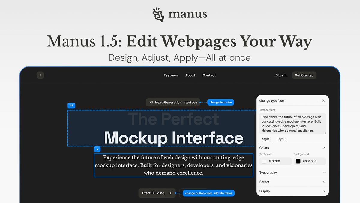 ManusAI's tweet image. Manus 1.5 Update: We made webpage editing easier and faster.
Before: Edit one section. Wait. Edit another section. Wait.
Now:
👉 Quick style controls for instant changes
👉 Prompt-based editing and batch processing to apply changes at one go