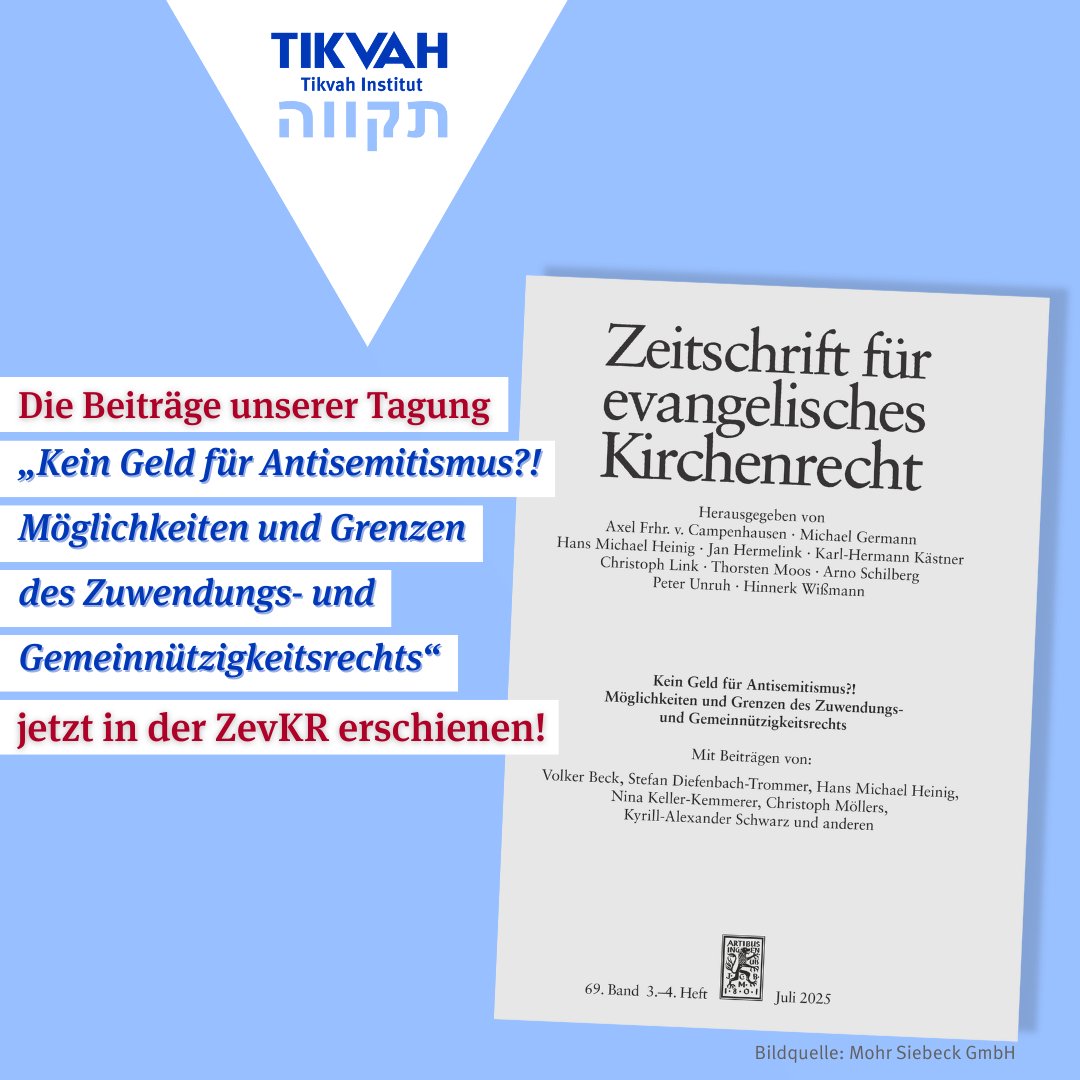 In Zeitschrift für evangelisches Kirchenrecht (ZevKR Jg. 69, H. 3–4, 2025) jetzt Beiträge unserer Tagung Kein Geld für Antisemitismus?!   
Welche rechtl. Möglichkeiten haben öffentl. Fördergeber, um antisemitische Inhalte in Kunst, Kultur und Wissenschaft nicht zu fördern?