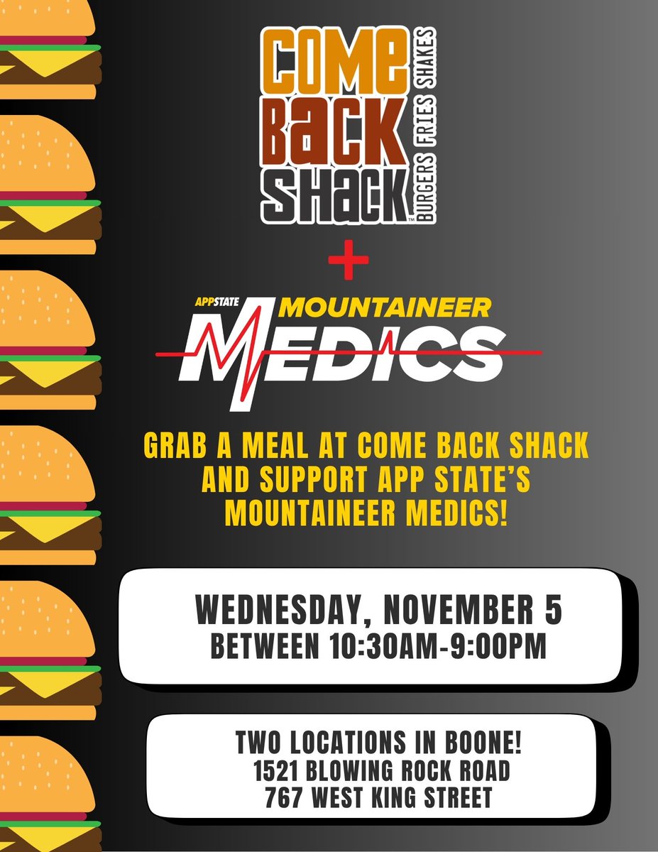 Grab a bite for a good cause! 🍔
Come out to Come Back Shack on Wednesday, Nov 5 and support App State’s Mountaineer Medics 🚑💛