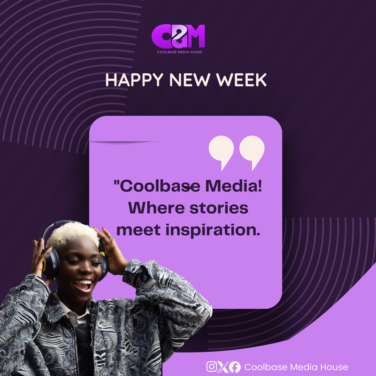 Happy New Week from all of us at Coolbase Media House, where stories meet inspiration every day🥰🥰🥰

#coolbasemedia #teamcoolbase #Newweek #CBianx