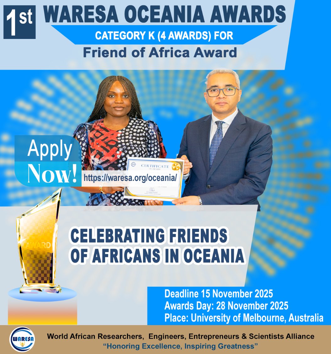 waresapage's tweet photo. 🌟 Call for Applications: WARESA Oceania Awards – Category K

Calling Friend of Africa in Oceania! 
🏆4 awards for your excellence.

📅 Deadline: Nov 15  
📍 Uni of Melbourne | 🗓 Nov 28–29  
🔗 Apply: https://t.co/HDq7ZOcOjs 
 #AfricanInSTEM #Awards https://t.co/qyQ2mnaCGj